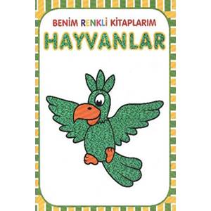 Benim Renkli Kitaplarım Hayvanlar