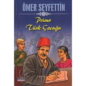 Ömer Seyfettin Primo Türk Çocuğu