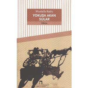 Yokuşa Akan Sular