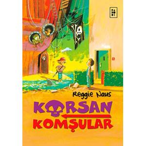 Korsan Komşular 1