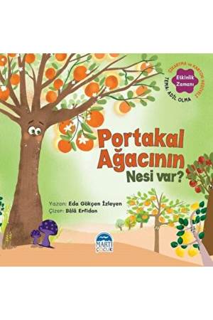 Portakal Ağacının Nesi Var Sebzoti Kasabası