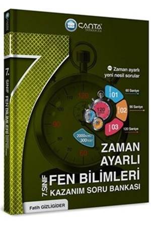 Çanta 7. Sınıf Fen Bilimleri Zaman Ayarlı Kazanım Soru Bankası