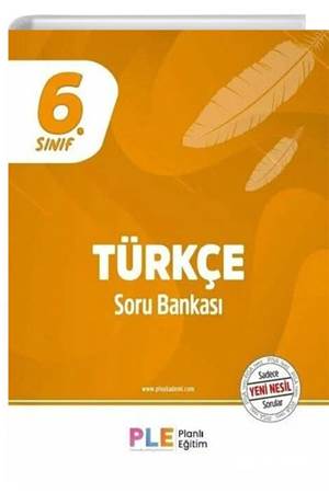 Ple 6.Sınıf - Türkçe - Soru Bankası