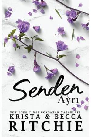 Addicted Serisi - 3. Kitap - Senden Ayrı - Karton Kapak