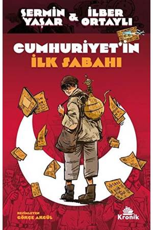 Cumhuriyet'in İlk Sabahı