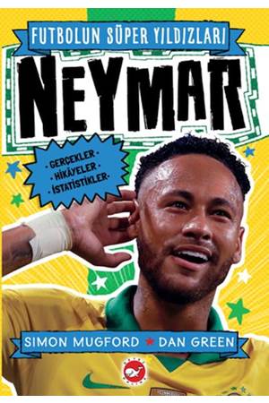 FUTBOLUN SÜPER YILDIZLARI NEYMAR