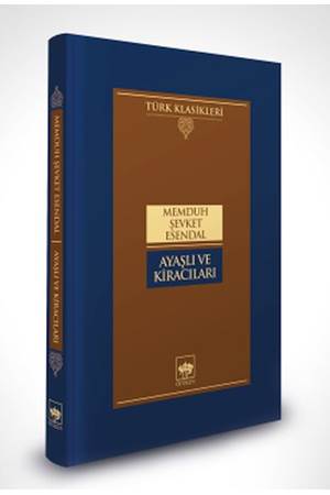 Ayaşlı ve Kiracıları (Ciltli)