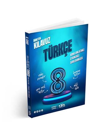 8. SINIF ÖĞRETEN KILAVUZ TÜRKÇE KONU ANLATIMLI ETKİNLİKLİ SORU BANKASI