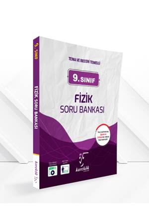 KAREKÖK 9.SINIF FİZİK SORU BANKASI