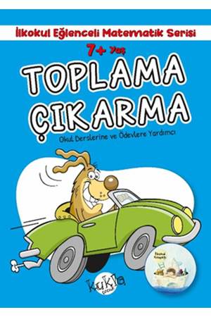 İlkokul Eğlenceli Matematik Serisi Toplama Çıkarma 7 Yaş