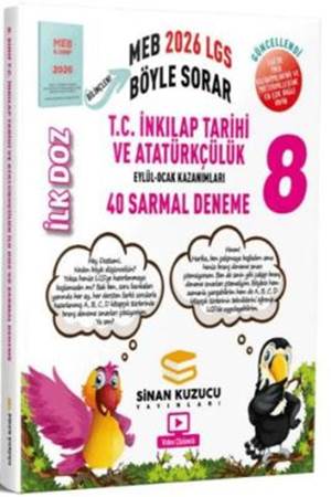 Sinan Kuzucu Yayınları 2026 8. Sınıf LGS T.C. İnkılap Tarihi ve Atatürkçülük İlk Doz 40 Sarmal Deneme