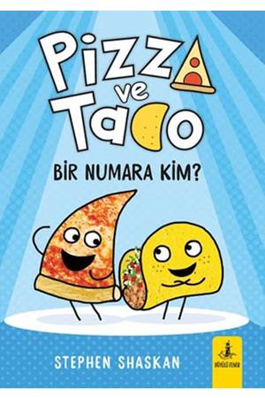 Pizza ve Tako - Bir Numara Kim?