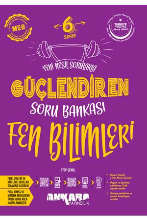 Ankara 6. Sınıf Fen Bilimleri Güçlendiren Soru Bankası