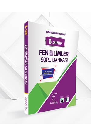 KAREKÖK 6.SINIF FEN BİLİMLERİ SORU BANKASI