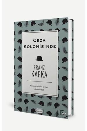Ceza Kolonisinde (Bez Ciltli)