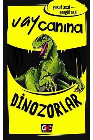 Vay Canına: Dinozorlar