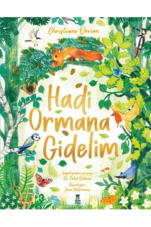 Hadi Ormana Gidelim