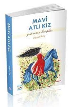 MAVİ ATLI KIZ / YEDİVEREN KİTAPLAR