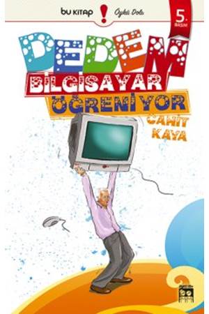 DEDEM BİLGİSAYAR ÖĞRENİYOR