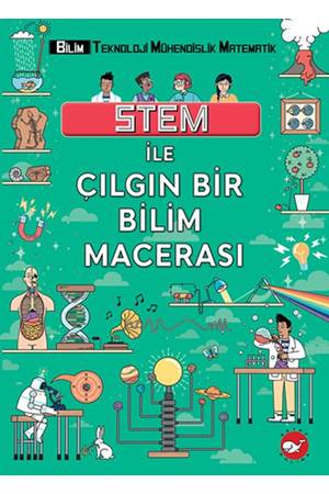 Stem İle Çılgın Bir Bilim Macerası