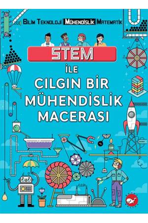 Stem İle Çılgın Bir Mühendislik Macera