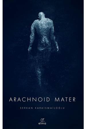 Arachnoid Mater 2. Kitap