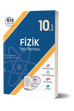 EİS 10.Sınıf - Soru Bankası - Fizik