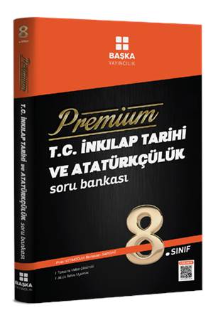 BAŞKA 8. SINIF PREMİUM T.C. İNKILAP TARİHİ VE ATATÜRKÇÜLÜK SORU BANKAS