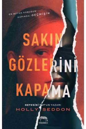 Sakın Gözlerini Kapama