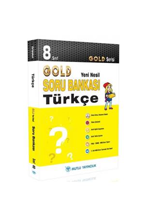 Mutlu Yayıncılık 8. Sınıf Gold Yeni Nesil Türkçe Soru Bankası