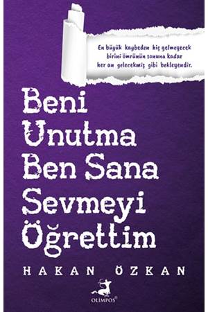 Beni Unutma Ben Sana Sevmeyi Öğrettim