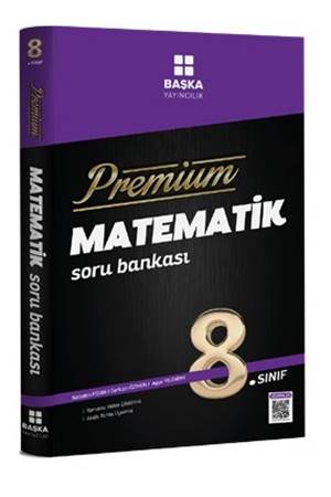 BAŞKA 8. SINIF PREMİUM MATEMATİK SORU BANKASI