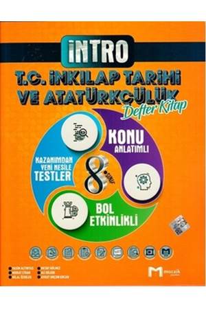 LGS 8. Sınıf T.C İnkılap Tarihi ve Atatürkçülük İntro Konu Anlatımlı Defter Kitap Mozaik Yayınları