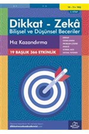 Hız Kazandırma (10 - 11 Yaş) - Dikkat Zeka