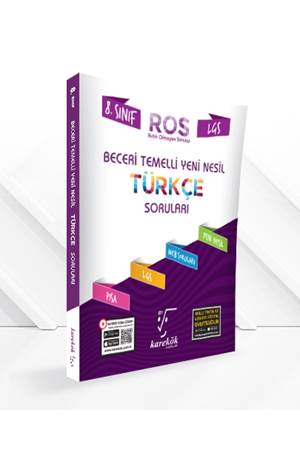 KAREKÖK 8.SINIF LGS YENİ NESİL BECERİ TEMELLİ TÜRKÇE SORULARI (ROS)