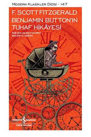 Benjamin Buttonın Tuhaf Hikayesi Modern Klasikler Dizisi Şömizli