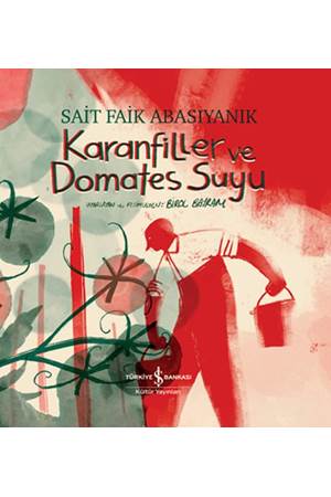 Karanfiller ve Domates Suyu