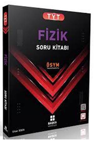 BAŞKA TYT FİZİK SORU BANKASI
