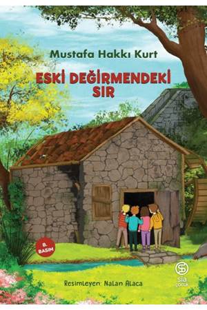 Eski Değirmendeki Sır