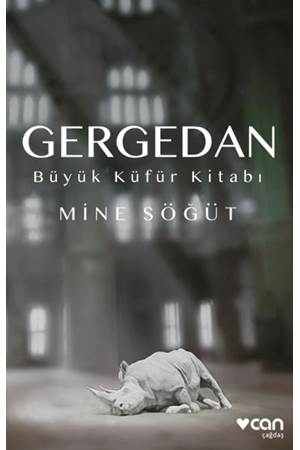 Gergedan - Büyük Küfür Kitabı