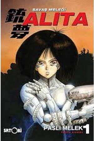 SAVAŞ MELEĞİ ALITA 1 : PASLI MELEK