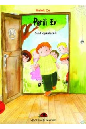 Perili Ev - Sınıf Öyküleri 2