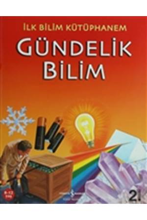 İlk Bilim Kütüphanem Gündelik Bilim