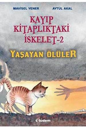 Kayıp Kitaplıktaki İskelet 2 - Yaşayan Ölüler