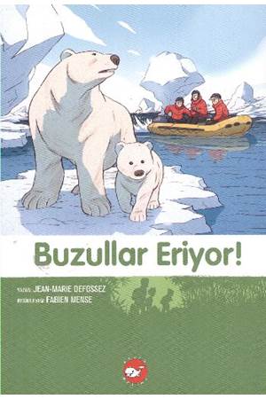 Doğadostu Kardeşler 09 Buzullar Eriyor