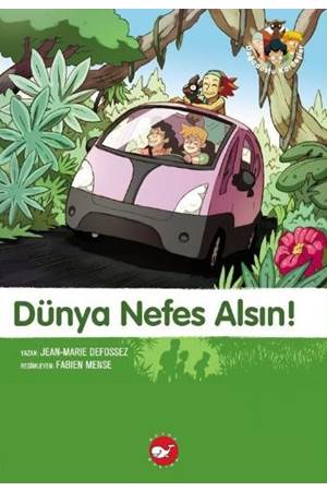 Doğadostu Kardeşler 07 - Dünya Nefes Alsın!