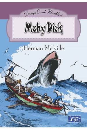 Dünya Çocuk Klasikleri Dizisi Moby Dick