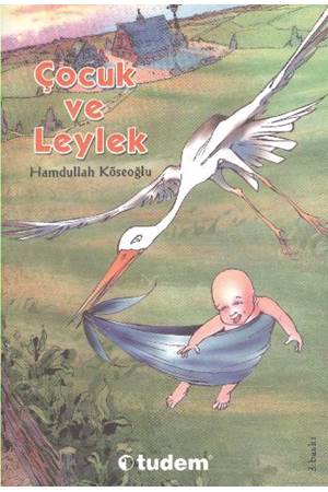 Çocuk ve Leylek