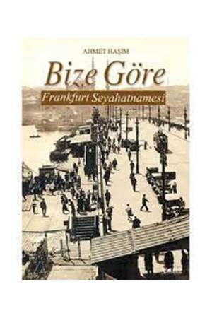 Bize Göre Frankfurt Seyahatnamesi