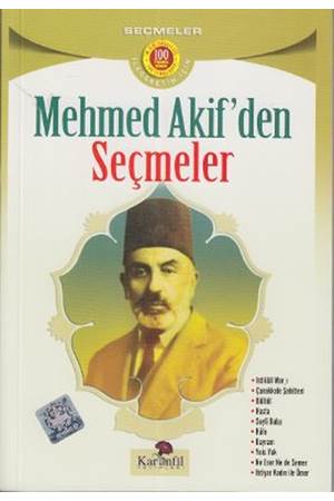 Mehmed Akif’den Seçmeler